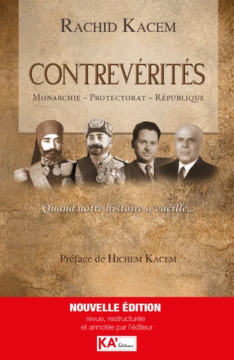 Cover of Contrevérités : Monarchie, Protectorat, République